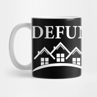 Defund The HOA Mug